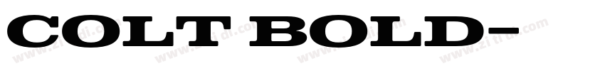 Colt Bold字体转换